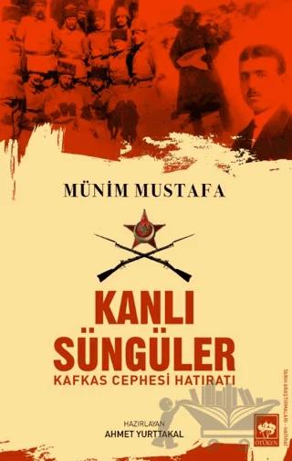 Kanlı Süngüler