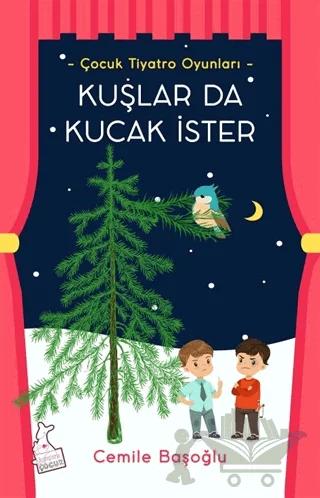 Kuşlar Da Kucak İster