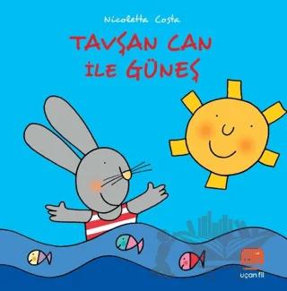 Tavşan Can ile Güneş