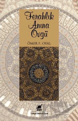 Ferahlık Anına Övgü
