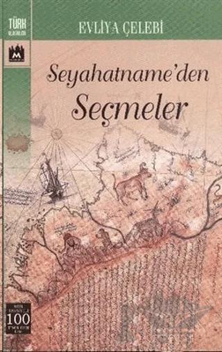 Seyahatname’den Seçmeler