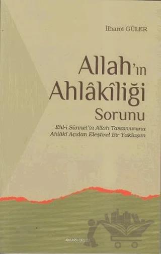Allah’ın Ahlakiliği Sorunu