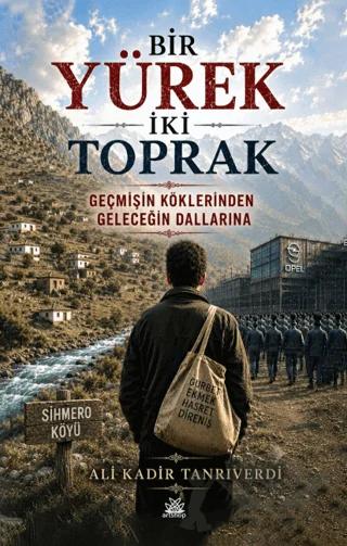 Bir Yürek İki Toprak