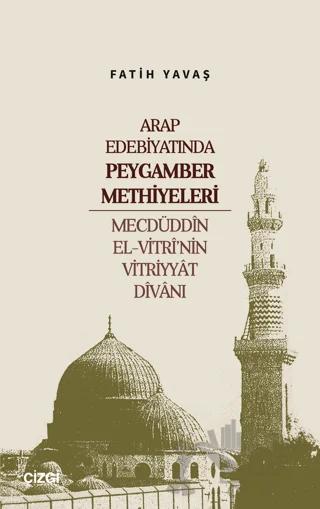 Arap Edebiyatında Peygamber Methiyeleri