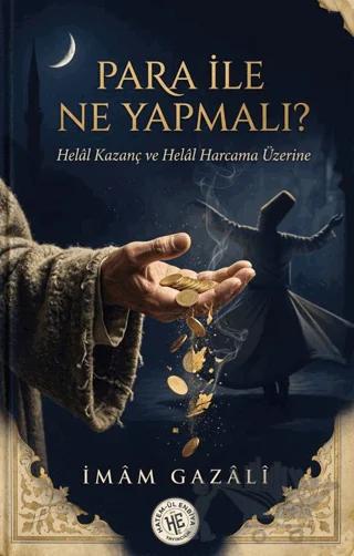 Para İle Ne Yapmalı?