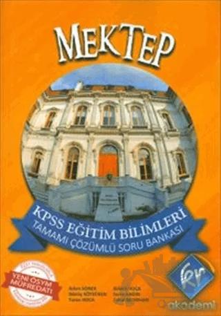KPSS Eğitim Bilimleri Mektep Tamamı Çözümlü Soru Bankası