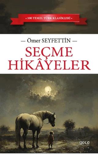 Seçme Hikayeler