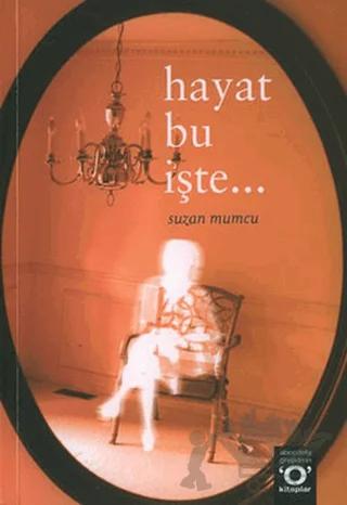 Hayat Bu İşte