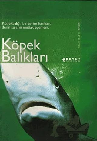 Köpek Balıkları Nature Doğa Cennetleri