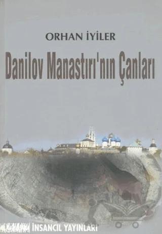 Danilov Manastırı’nın Çanları