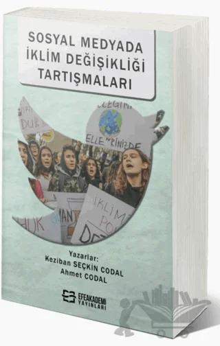 Sosyal Medyada İklim Değişikliği Tartışmaları