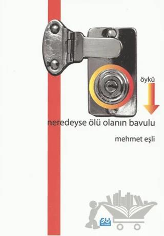 Neredeyse Ölü Olanın Bavulu