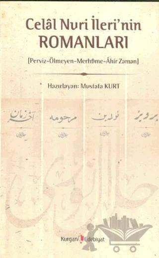 Celal Nuri İleri’nin Romanları