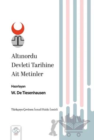 Altınordu Devleti Tarihine Ait Metinler