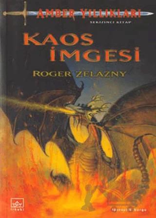 Amber Yıllıkları 8. Kitap: Kaos İmgesi