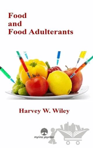 Food and Food Adulterants