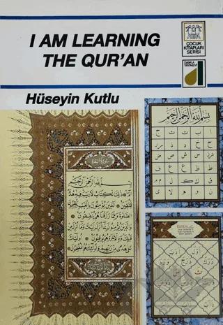 I am Learning the Qur'an