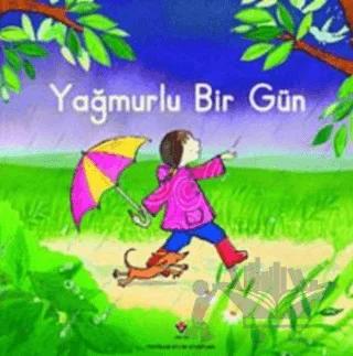 Yağmurlu Bir Gün (Sünger Kapaklı)