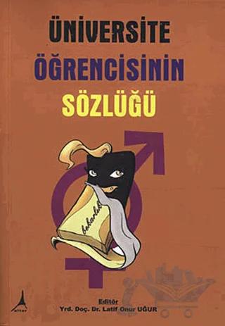 Üniversite Öğrencisinin Sözlüğü