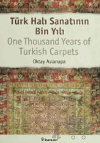 Türk Halı Sanatı’nın Bin Yılı
