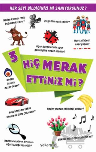 Hiç Merak Ettiniz mi? - 3