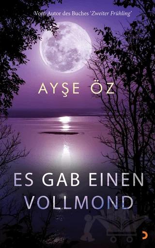 Es Gab Einen Vollmond