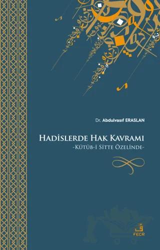 Hadislerde Hak Kavramı