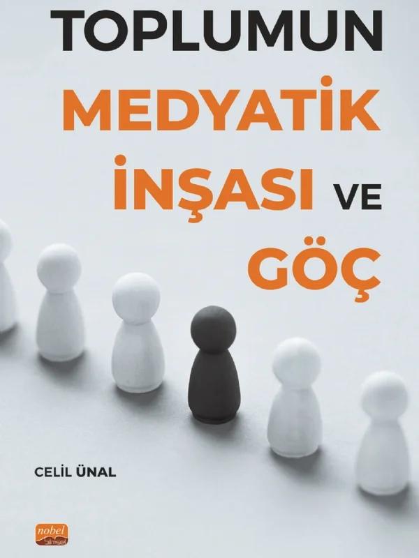 Toplumun Medyatik İnşası ve Göç