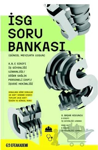 İş Sağlığı Güvenliği Soru Bankası