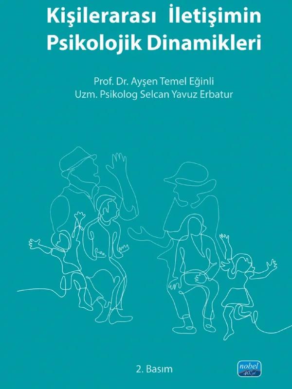 Kişilerarası İletişimin Psikolojik Dinamikleri