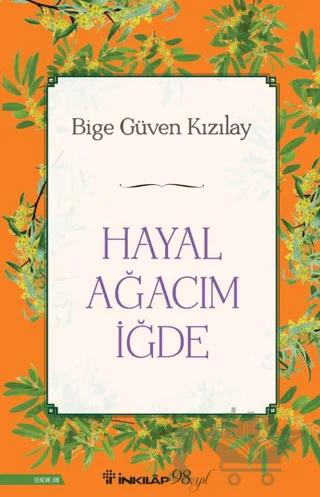 Hayal Ağacım İğde