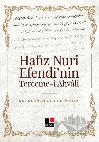 Hafız Nuri Efendi’nin Terceme-i Ahvali