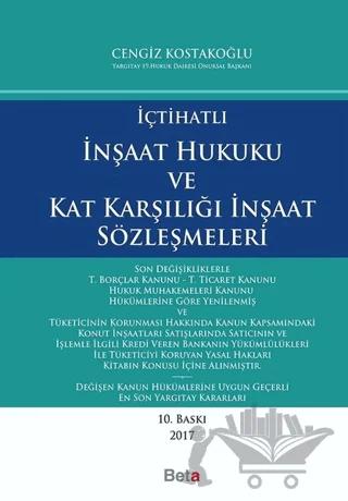 İçtihatlı İnşaat Hukuku ve Kat Karşılığı İnşaat Sözleşmeleri
