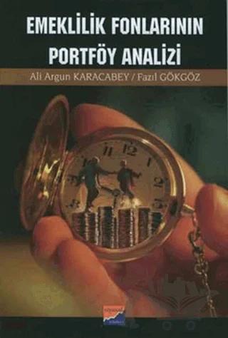 Emeklilik Fonlarının Portföy Analizi