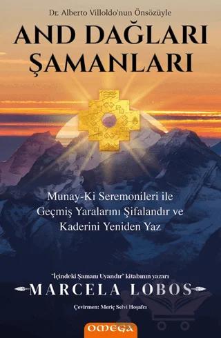 And Dağları Şamanları – Marcela Lobos – Omega kitap kapağı