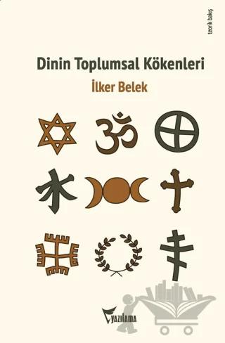 Dinin Toplumsal Kökenleri