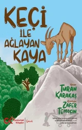 Keçi İle Ağlayan Kaya