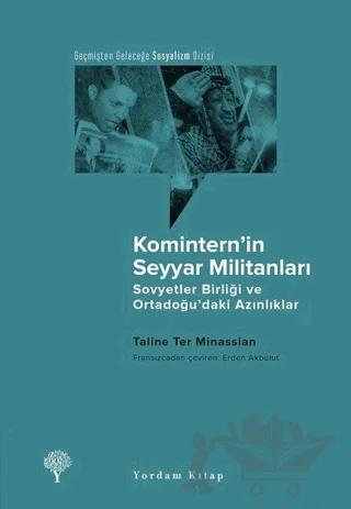 Komintern’in Seyyar Militanları