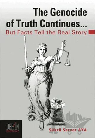 The Genocide of Truth Continues...