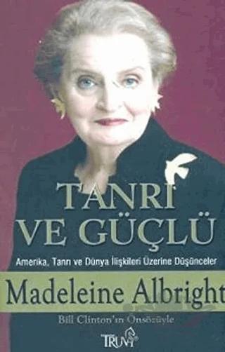 Tanrı ve Güçlü