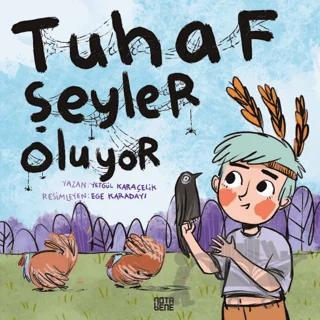 Tuhaf Şeyler Oluyor