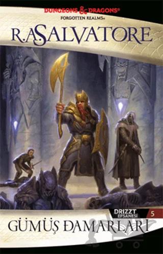 Gümüş Damarları - Drizzt Efsanesi 5. Kitap