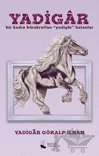 Yadigar – Yadigar Gökalp İlhan – Karina Yayınevi kitap kapağı