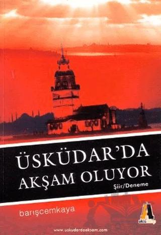 Üsküdar’da Akşam Oluyor