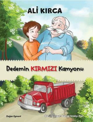 Dedemin Kırmızı Kamyonu