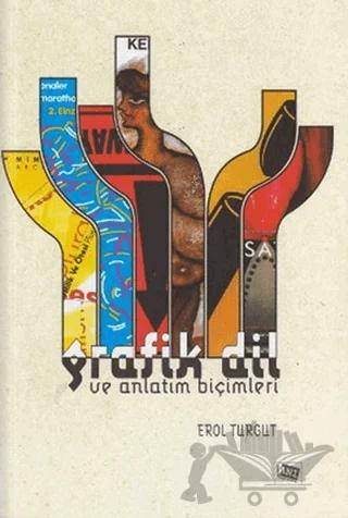 Grafik Dil ve Anlatım Biçimleri