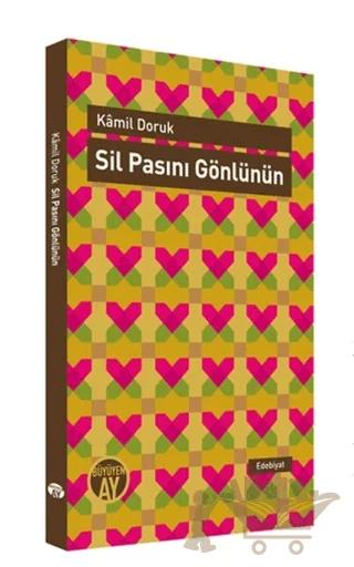 Sil Pasını Gönlünün
