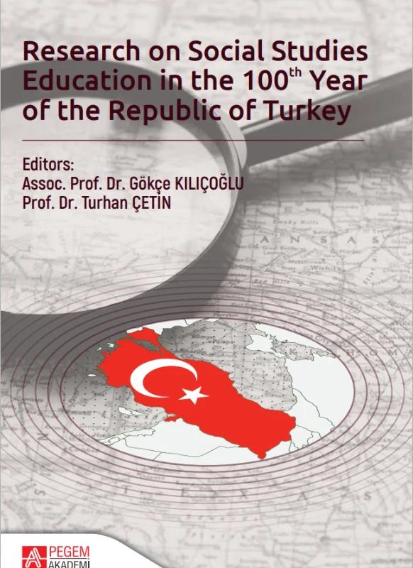 Research on Social Studies Education in the 100 Year of the Republic of Turkey