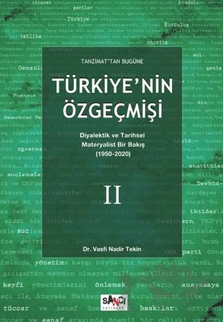 Tanzimat'tan Bugüne Türkiye'nin Özgeçmişi