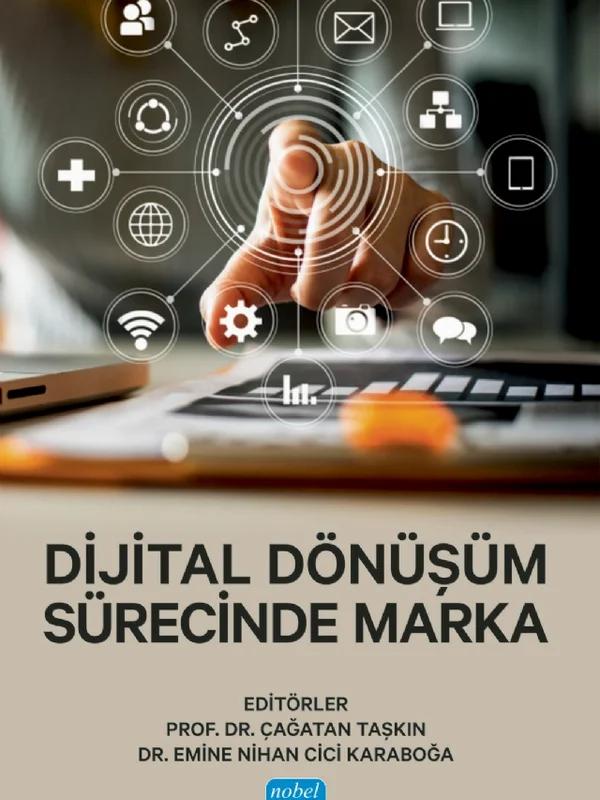 Dijital Dönüşüm Sürecinde MARKA